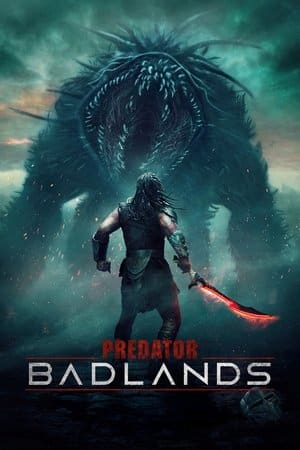 Predator: Badlands (2025) พรีเดเตอร์: แดนเถื่อน